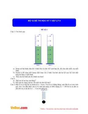 Bộ 12 đề thi học kỳ 1 vật lý 6